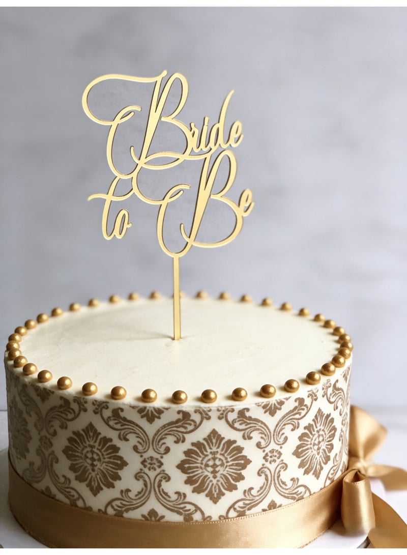 Bride To Be Cake Topper Sparkling Acrylic Gold Cake Decor Pick for The Bride Engagement Wedding Bridal Shower Party Decoration - Image 1